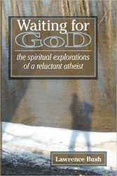 Cover of Waiting for God: The Spiritual Explorations of a Reluctant Atheist