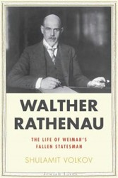 Cover of Walther Rathenau: Weimar's Fallen Statesman
