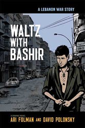 Cover of Waltz with Bashir: A Lebanon War Story