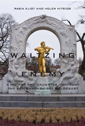 Cover of Waltzing with the Enemy: A Mother and Daughter Confront the Aftermath of the Holocaust