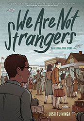 Cover of We Are Not Strangers