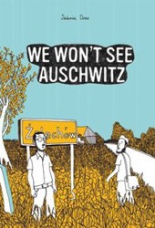 Cover of We Won't See Auschwitz