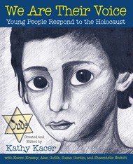 Cover of We Are Their Voice: Young People Respond to the Holocaust