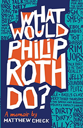 Cover of What Would Philip Roth Do? 