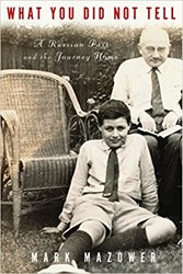 Cover of What You Did Not Tell: A Russian Past and the Journey Home