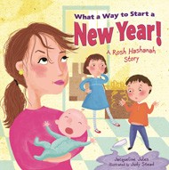 Cover of What a Way to Start a New Year!: A Rosh Hashanah Story