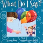 Cover of What Do I Say?