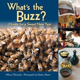 Cover of What’s the Buzz: Honey for a Sweet New Year