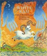 Cover of The White Ram: A Story of Abraham and Isaac