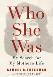 Cover of Who She Was: My Search for my Mother's Life