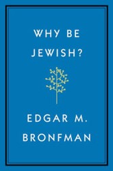 Cover of Why Be Jewish?: A Testament