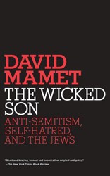 Cover of The Wicked Son: Anti-Semitism, Self-Hatred, and the Jews