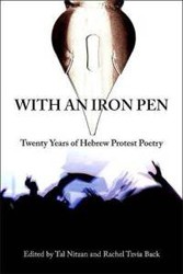Cover of With an Iron Pen: Twenty Years of Hebrew Protest Poetry