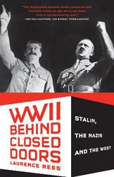 Cover of WWII Behind Closed Doors - Stalin, The Nazis and The West