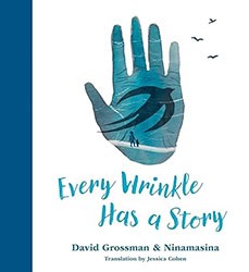 Cover of Every Wrinkle Has a Story