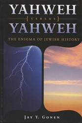 Cover of Yahweh Versus Yahweh: The Enigma of Jewish History