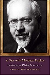 Cover of A Year with Mordecai Kaplan: Wisdom on the Weekly Torah Portion