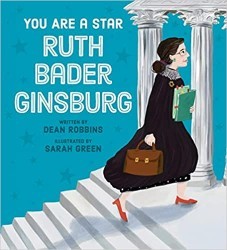 Cover of You Are a Star, Ruth Bader Ginsburg