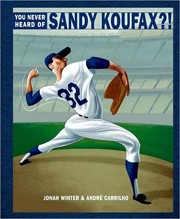 Cover of You Never Heard of Sandy Koufax?!