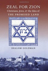 Cover of Zeal for Zion: Christians, Jews, and the Idea of the Promised Land