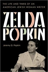 Cover of Zelda Popkin: The Life and Times of an American Jewish Woman Writer