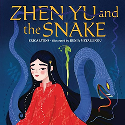 Cover of Zhen Yu and the Snake