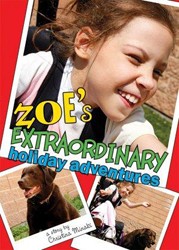 Cover of Zoe's Extraordinary Holiday Adventure