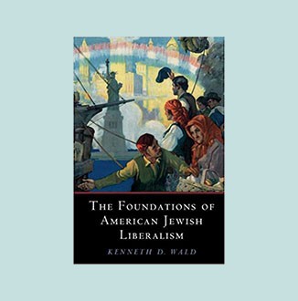 The Foundations Of American Jewish Liberalism Jewish Book Council