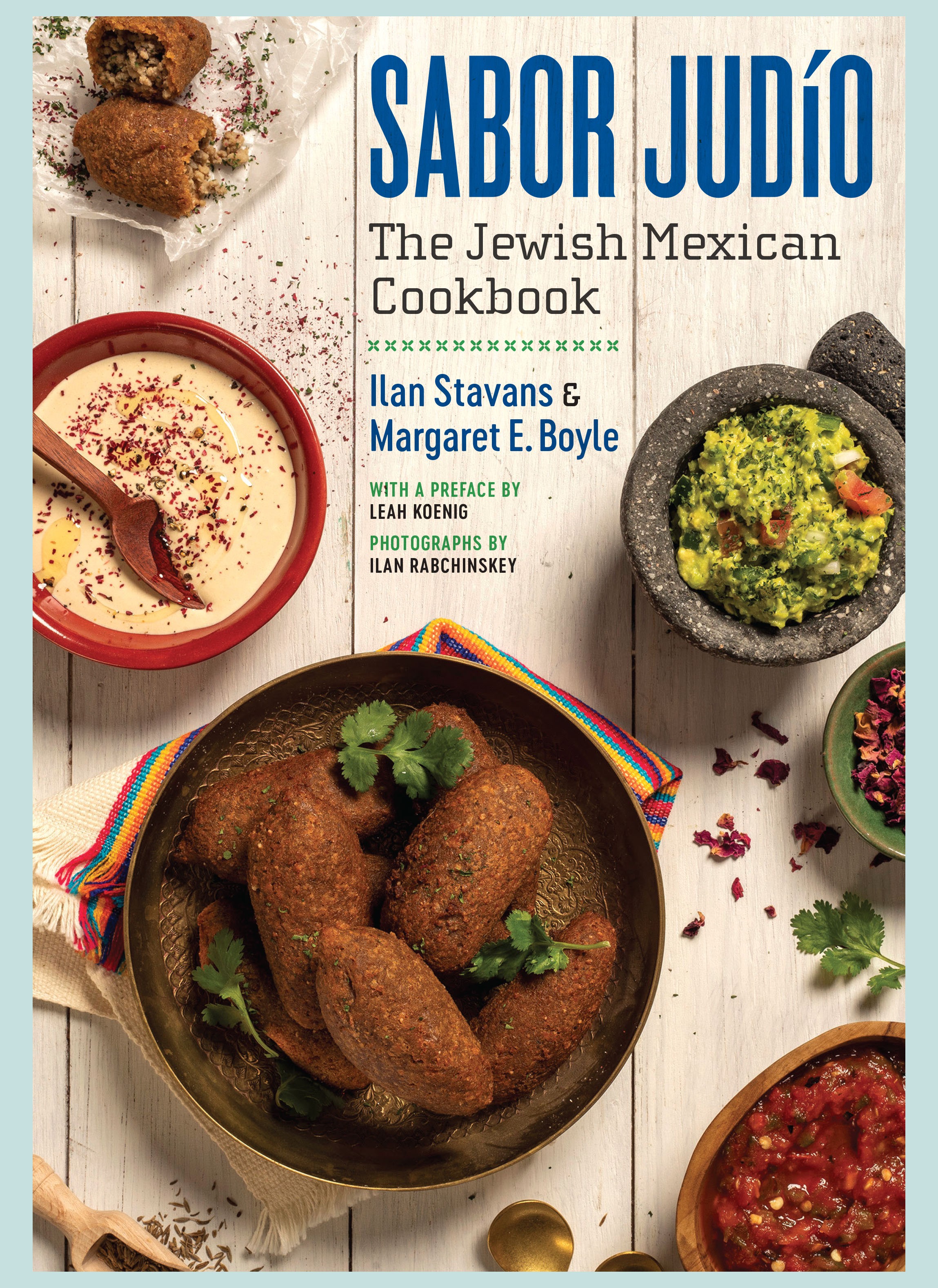 Sabor Judío: The Jewish Mexican Cookbook | Jewish Book Council