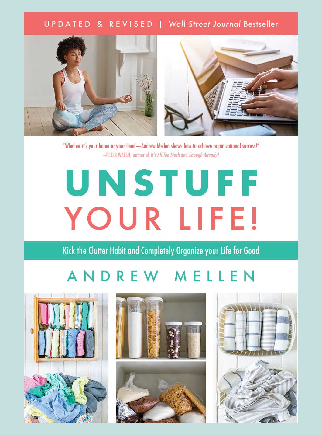 Unstuff your Life! 2nd Edition: Kick the Clutter Habit & Completely ...