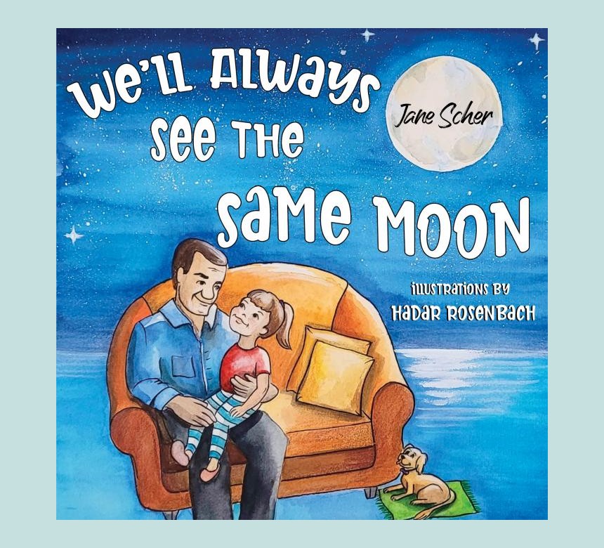 We'll Always See the Same Moon | Jewish Book Council