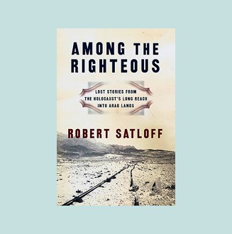Among the Righteous: Lost Stories from the Holocaust's Long Reach