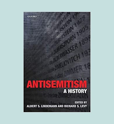 Antisemitism: A History | Jewish Book Council