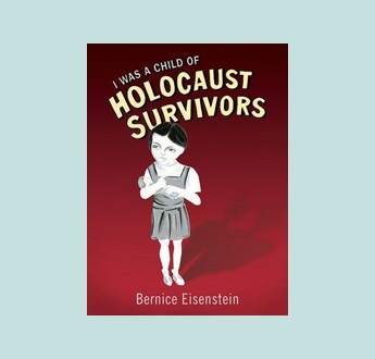 I Was A Child of Holocaust Survivors | Jewish Book Council