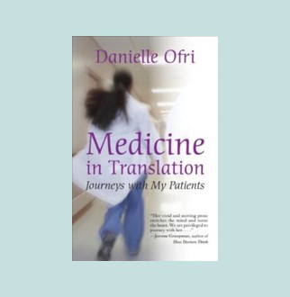 Medicine in Translation: Journeys with My Patients | Jewish Book
