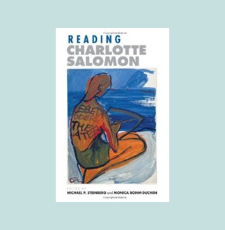 Reading Charlotte Salomon | Jewish Book Council