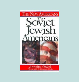 The Soviet Jewish Americans | Jewish Book Council
