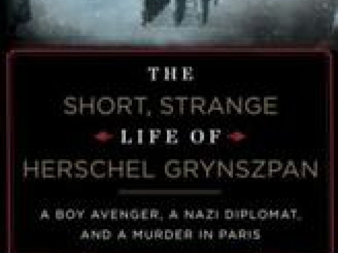 A Scandalous Theory Of Defense And Herschel Grynszpan Jewish Book Council