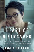 Cover of Heart of a Stranger: An Unlikely Rabbi's Story of Faith, Identity, and Belonging