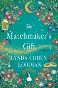 Cover of The Matchmaker's Gift: A Novel