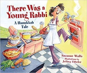 Cover of There Was a Young Rabbi: A Hanukkah Tale