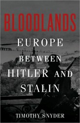 Cover of Bloodlands: Europe Between Hitler and Stalin