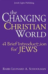 Cover of The Changing Christian World: A Brief Introduction for Jews