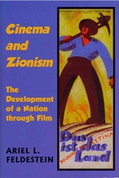 Cover of Cinema and Zionism: The Development of a Nation Through Film