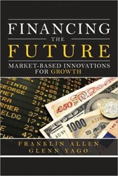 Cover of Financing the Future: Market-Based Innovations for Growth
