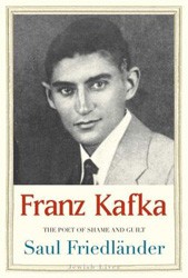 Cover of Franz Kafka: The Poet of Shame and Guilt