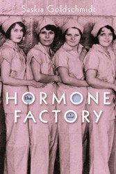 Cover of The Hormone Factory