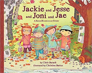 Cover of Jackie and Jesse and Joni and Jae: A Rosh Hashanah Story