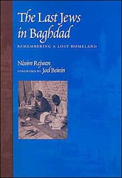 Cover of The Last Jews in Baghdad: Remembering a Lost Homeland