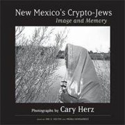 Cover of New Mexico's Crypto-Jews: Image and Memory